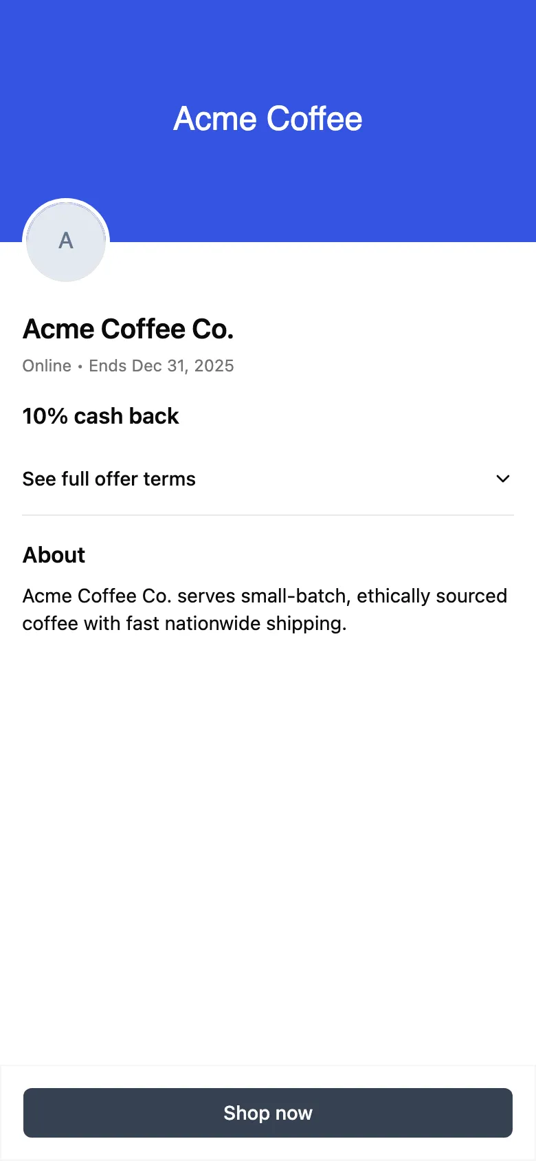Offer details page for Acme Coffee Co., showing the banner, 10% cash back, offer terms, an About section, and a Shop now button